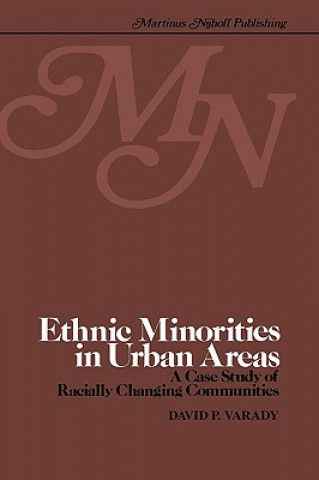 Knjiga Ethnic minorities in urban areas D. Varady