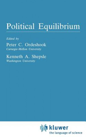 Könyv Political Equilibrium: A Delicate Balance Peter C. Ordeshook