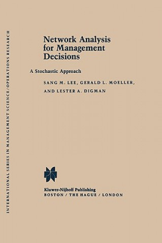 Kniha Network Analysis for Management Decisions S.M. Lee