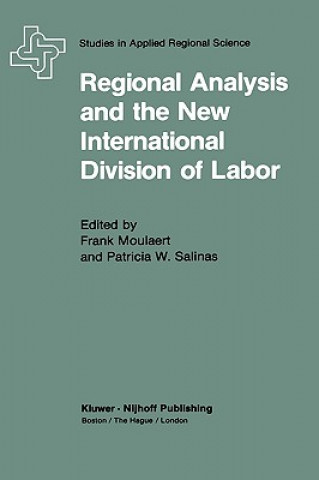 Carte Regional Analysis and the New International Division of Labor F. Moulaert