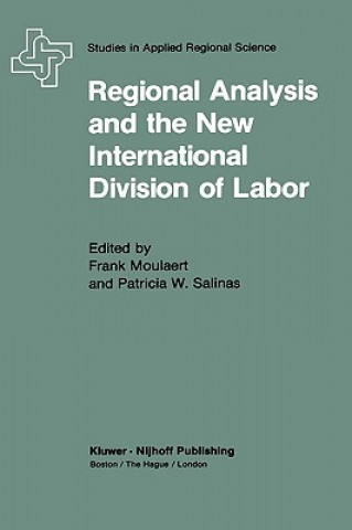 Book Regional Analysis and the New International Division of Labor F. Moulaert