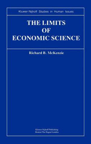 Könyv Limits of Economic Science R.B. McKenzie