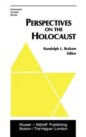 Kniha Perspectives on the Holocaust R.L. Braham