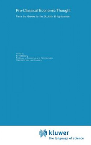 Knjiga Pre-Classical Economic Thought S. Todd Lowry