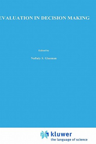 Kniha Evaluation in Decision Making Naftaly S. Glasman