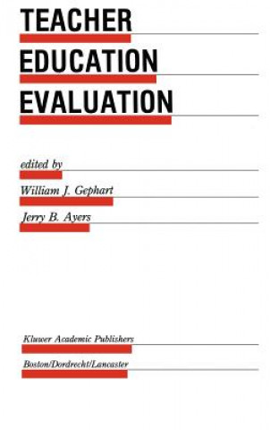 Knjiga Teacher Education Evaluation William J. Gephart