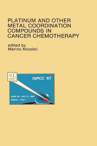 Книга Platinum and Other Metal Coordination Compounds in Cancer Chemotherapy Marino Nicolini