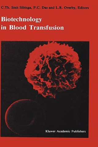 Könyv Biotechnology in blood transfusion C.Th. Smit Sibinga
