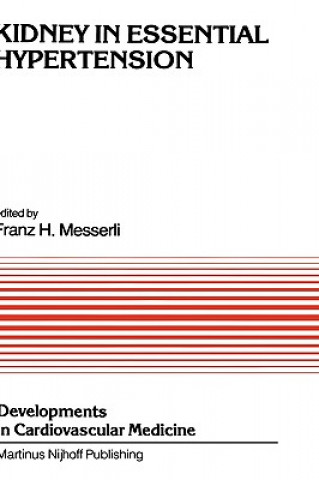 Book Kidney in Essential Hypertension Franz H. Messerli