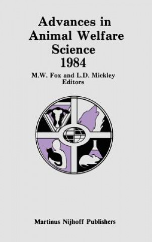 Książka Advances in Animal Welfare Science 1984 M.W. Fox