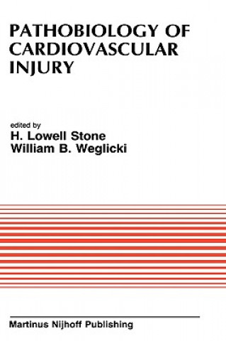 Książka Pathobiology of Cardiovascular Injury H.L. Stone