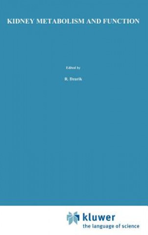 Βιβλίο Kidney Metabolism and Function R. Dzurik
