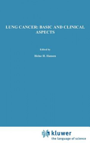 Carte Lung Cancer: Basic and Clinical Aspects Heine H. Hansen