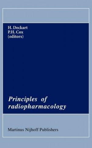 Kniha Principles of Radiopharmacology H. Deckart