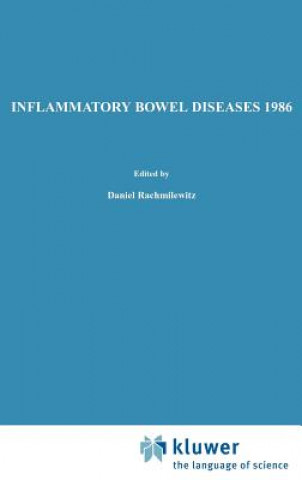 Kniha Inflammatory Bowel Diseases 1986 D. Rachmilewitz