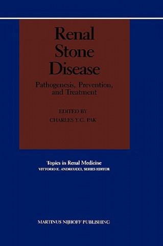 Kniha Renal Stone Disease Charles Y.C. Pak
