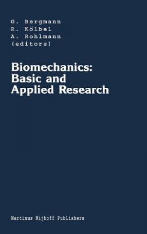 Livre Biomechanics: Basic and Applied Research G. Bergmann