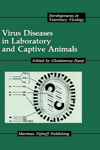 Könyv Virus Diseases in Laboratory and Captive Animals Gholamreza Darai