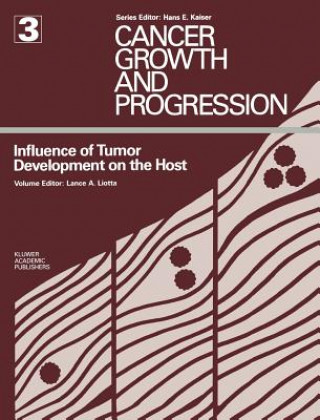 Könyv Influence of Tumor Development on the Host L.A. Liotta