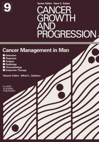 Kniha Cancer Management in Man Alfred L. Goldson