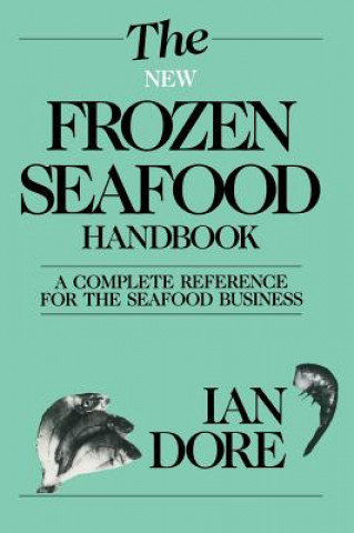 Buch The New Frozen Seafood Handbook Ian Dore