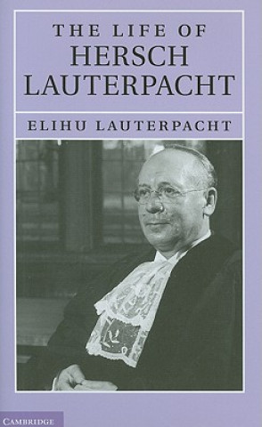 Книга Life of Hersch Lauterpacht Elihu Lauterpacht