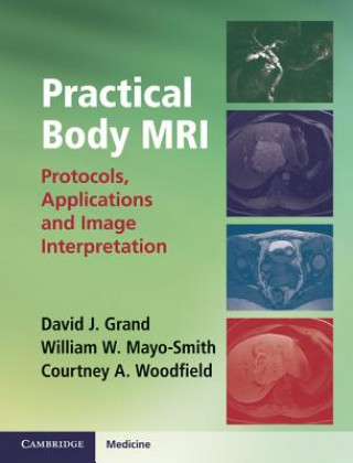 Книга Practical Body MRI David J. Grand