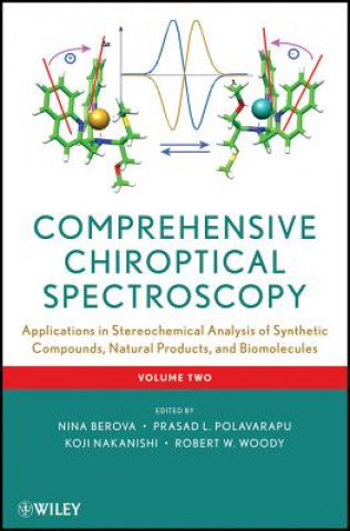 Carte Comprehensive Chiroptical Spectroscopy V2 Applications in Stereochemical Analysis of Synthetic Compounds,Natural Products,Biomolecules Nina Berova