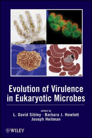 Kniha Evolution of Virulence in Eukaryotic Microbes L. David Sibley