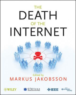 Kniha Death of the Internet Markus Jakobsson