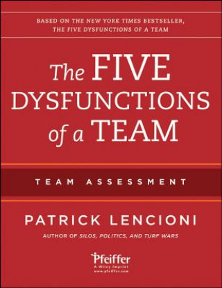 Book Five Dysfunctions of a Team 2e - Team Assessment Patrick M. Lencioni
