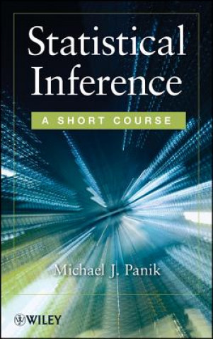 Knjiga Statistical Inference - A Short Course Michael J. Panik