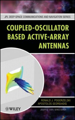 Kniha Coupled-Oscillator Based Active-Array Antennas Ronald J. Pogorzelski