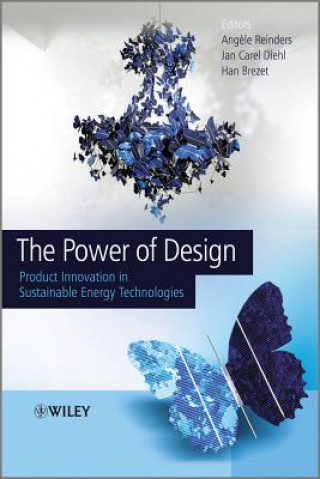 Buch Power of Design - Product Innovation in Sustainable Energy Technologies Angele Reinders