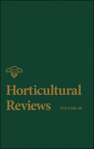 Kniha Horticultural Reviews V40 Jules Janick