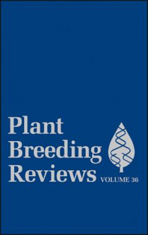 Książka Plant Breeding Reviews V36 Jules Janick