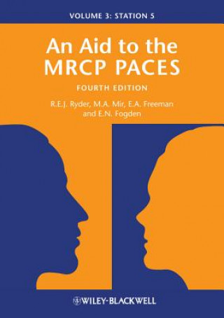 Kniha Aid to the MRCP PACES V3 Station 5 4e Robert E. J. Ryder
