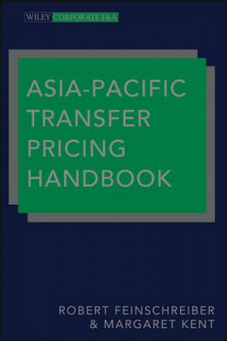 Könyv Asia-Pacific Transfer Pricing Handbook Robert Feinschreiber