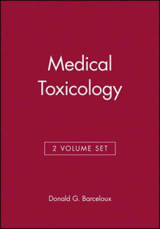 Kniha Medical Toxicology 2 Volume Set Donald G. Barceloux