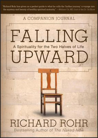 Książka Falling Upward Richard Rohr