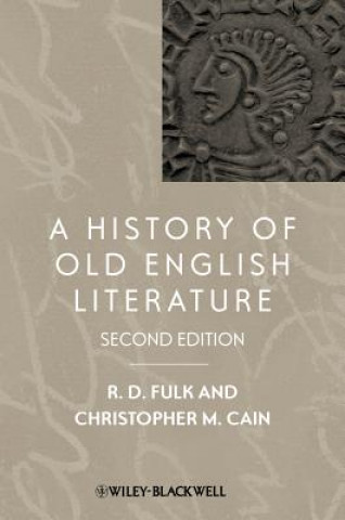 Carte History of Old English Literature Robert D. Fulk