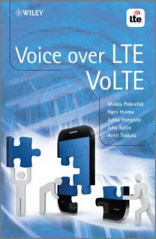Kniha Voice over LTE - VoLTE Miikka Poikselka