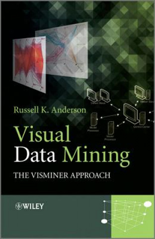 Kniha Visual Data Mining - The VisMiner Approach Russell Anderson