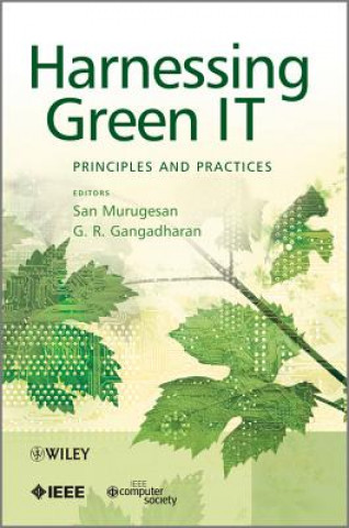 Knjiga Harnessing Green IT - Principles and Practices San Murugesan