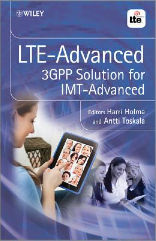 Kniha LTE-Advanced - 3GPP Solution for IMT-Advanced Harri Holma