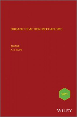 Libro Organic Reaction Mechanisms 2011 A. C. Knipe