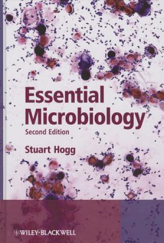 Carte Essential Microbiology 2e Stuart Hogg