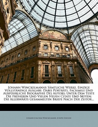 Kniha Johann Winckelmanns sämtliche Werke. Johann J. Winckelmann