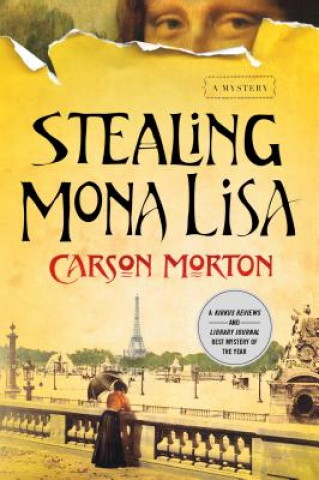 Könyv Stealing Mona Lisa Carson Morton
