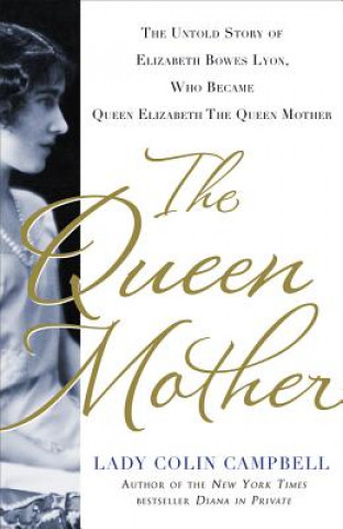 Könyv The Queen Mother Colin